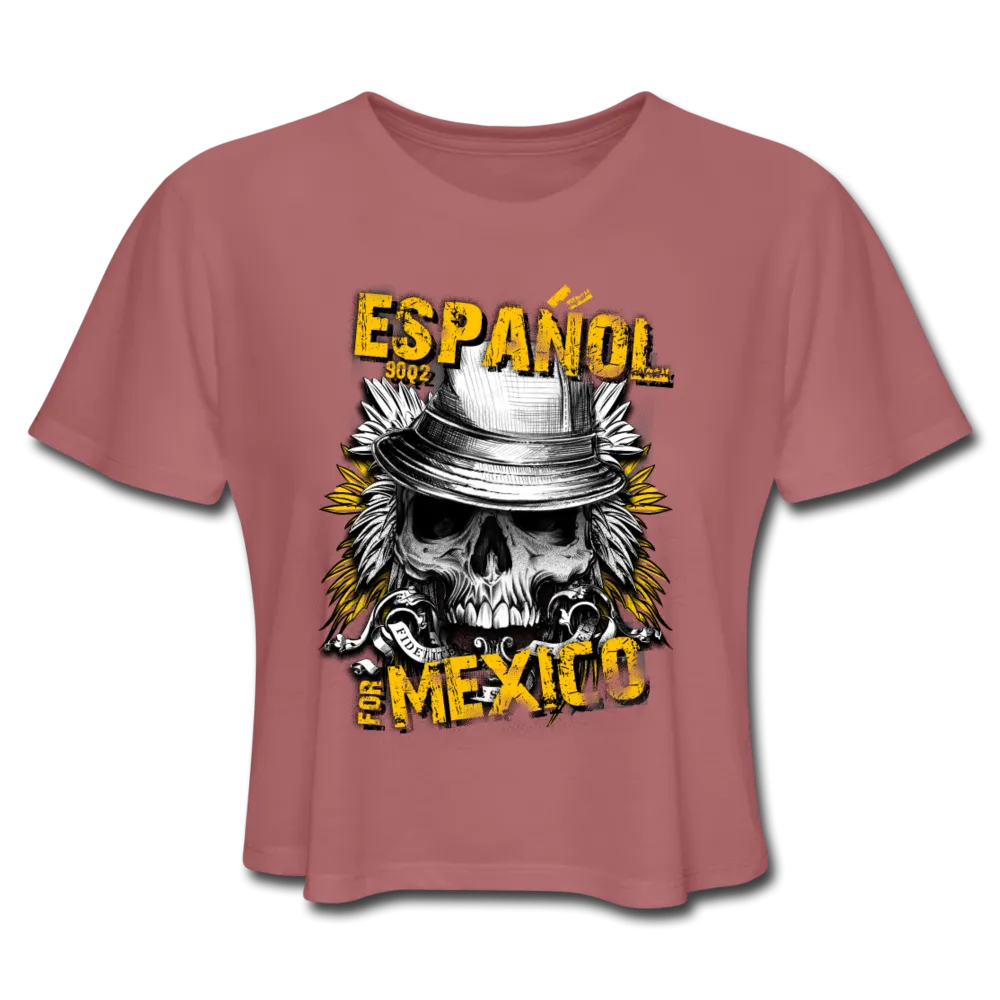 Espanol Mexico Women's Cropped T-Shirt