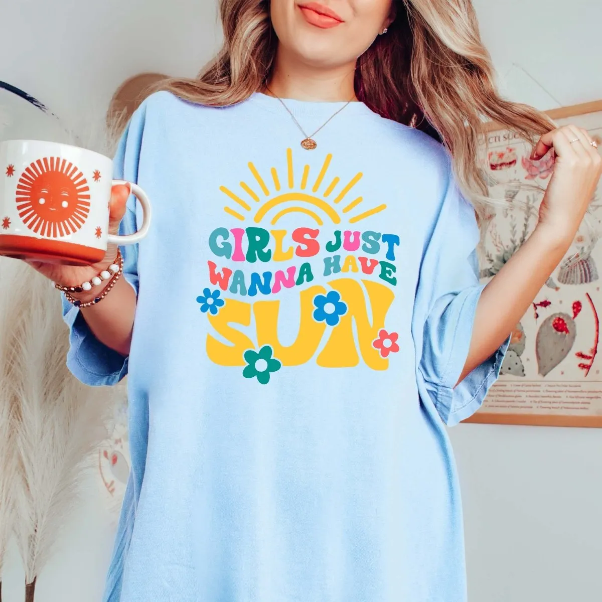 Girls just wanna have Sun Comfort Colors Tee