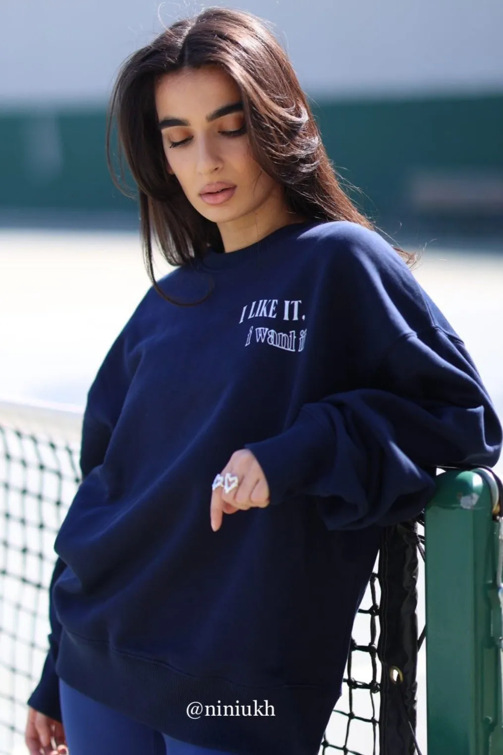 I like it, I want it sweatshirt