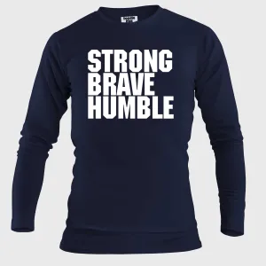 Strong Brave Humble Plus Size Full Sleeve T-shirt